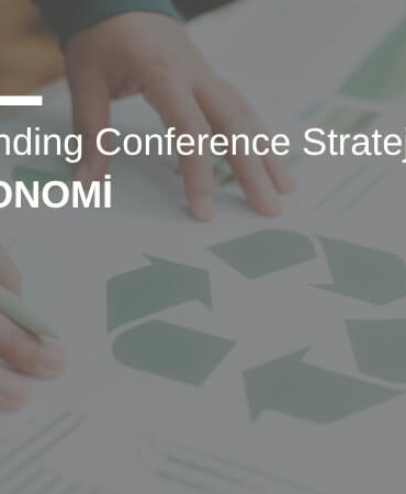Global Branding Conference Stratejik Odağı: Yeşil Ekonomi & ESG