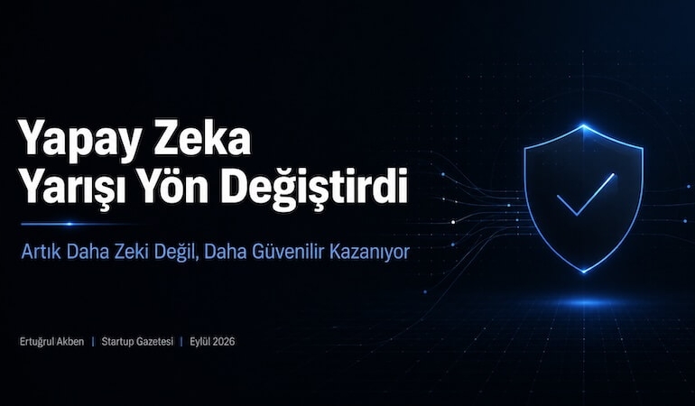 Yapay Zeka Yarışı Yön Değiştirdi: Artık Daha Zeki Değil, Daha Güvenilir Kazanıyor